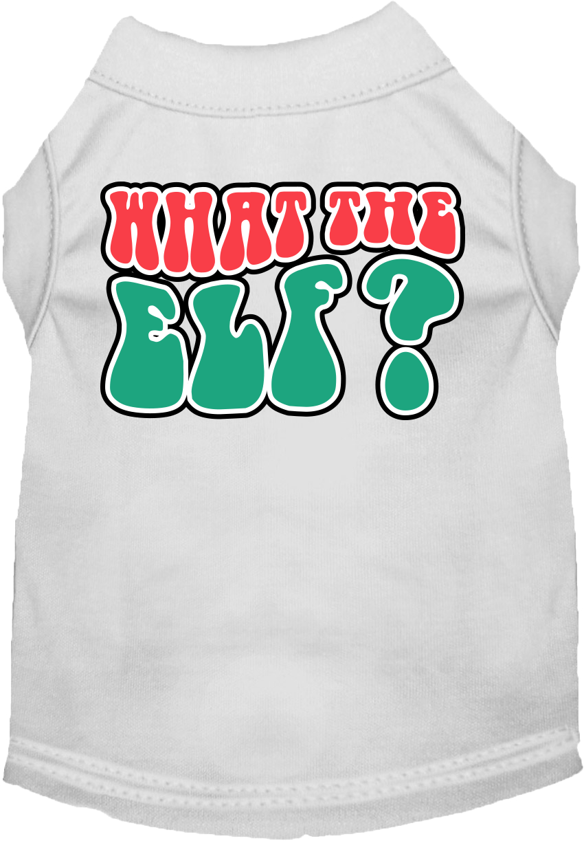 What the Elf Screen Print Dog Shirt White Size MD